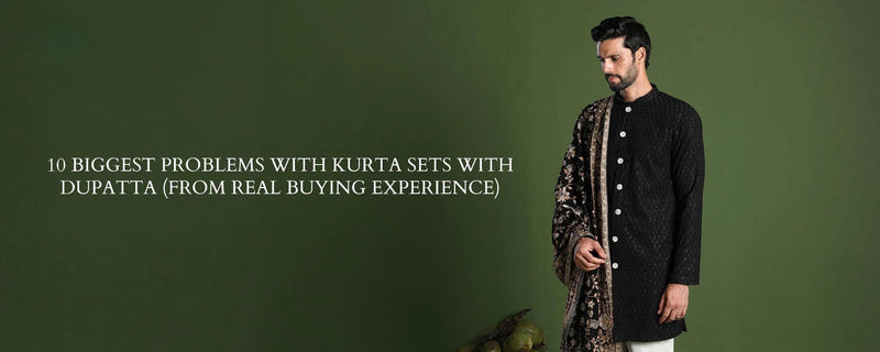 10 Biggest Problems with Kurta Sets with Dupatta (From Real Buying Experience)